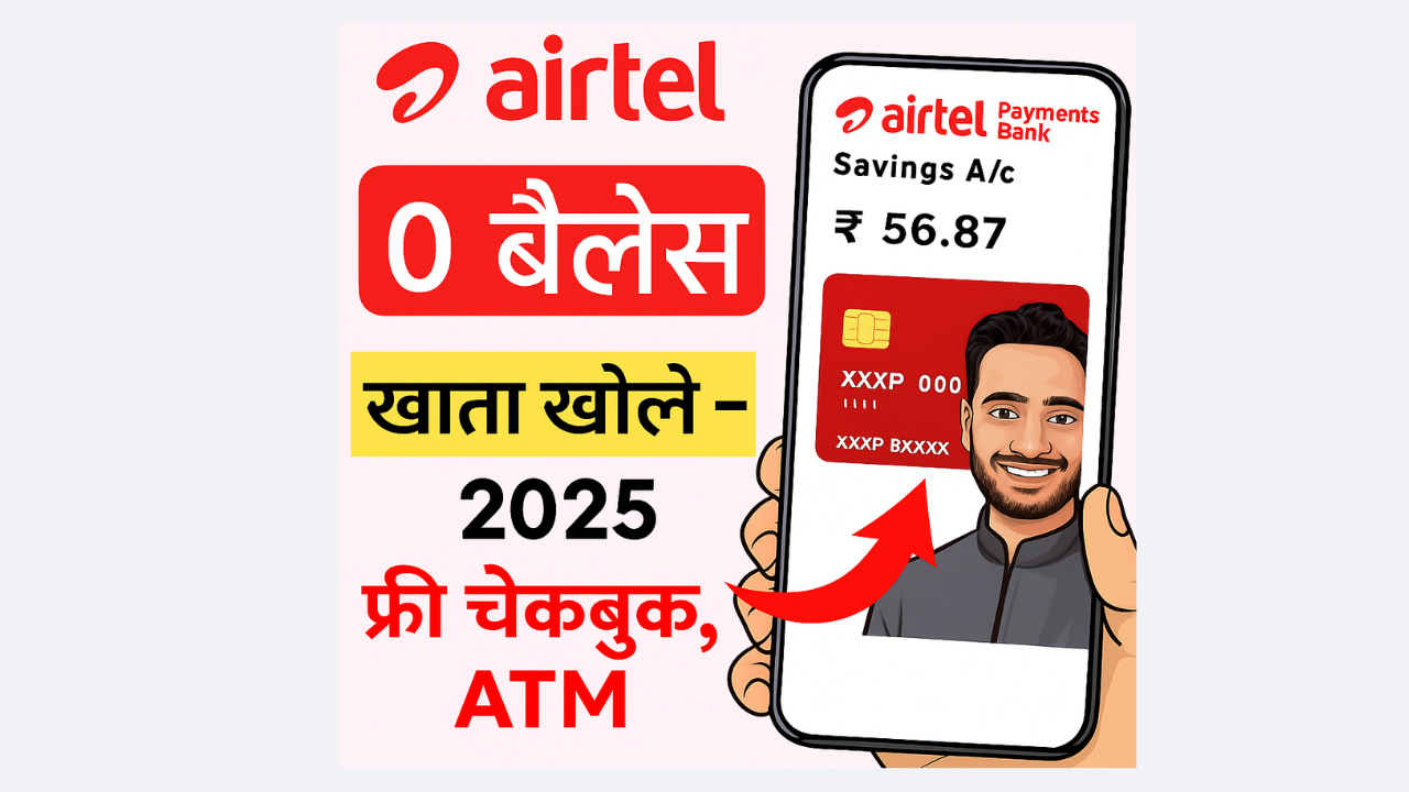 How To Open Online Airtel Payment Zero Balance Bank Account